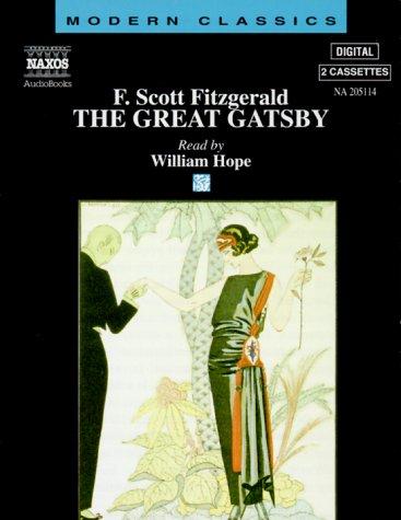 F. Scott Fitzgerald: The Great Gatsby (Modern Classics) (AudiobookFormat, 1995, Naxos Audio Books)