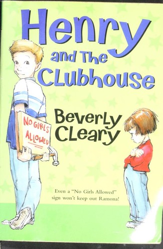 Beverly Cleary: Henry and the clubhouse (Paperback, 2001, Scholastic)