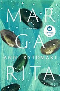 Anni Kytömäki: Margarita (Hardcover, Finnish language, 2020)