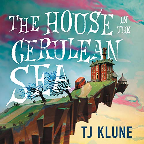 TJ Klune, Daniel Henning: The House in the Cerulean Sea (AudiobookFormat)