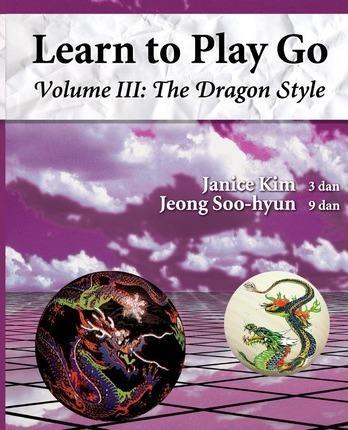 Janice Kim, Soo Hyun Jeong, a lee, Mike D Samuel: The Korean Go Association's Learn to play go (1994)