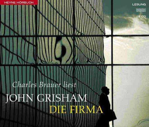 John Grisham, Charles Brauer: Die Firma. 4 CDs. (AudiobookFormat, German language, Ullstein Hörverlag)