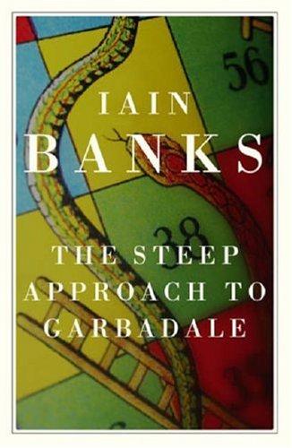 Iain M. Banks: The Steep Approach to Garbadale (Paperback, 2007, Little, Brown)