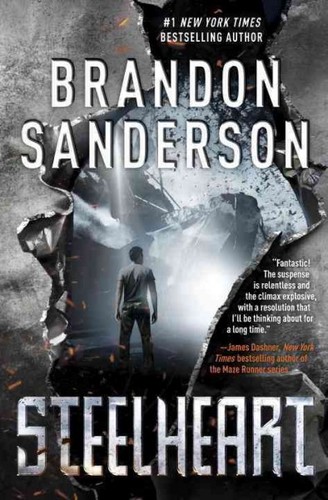 Brandon Sanderson, MacLeod Andrews: Steelheart (2013, Delacorte)