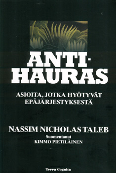 Jani Saxell: Antihauras (Hardcover, Finnish language, 2013, Terra Cognita)