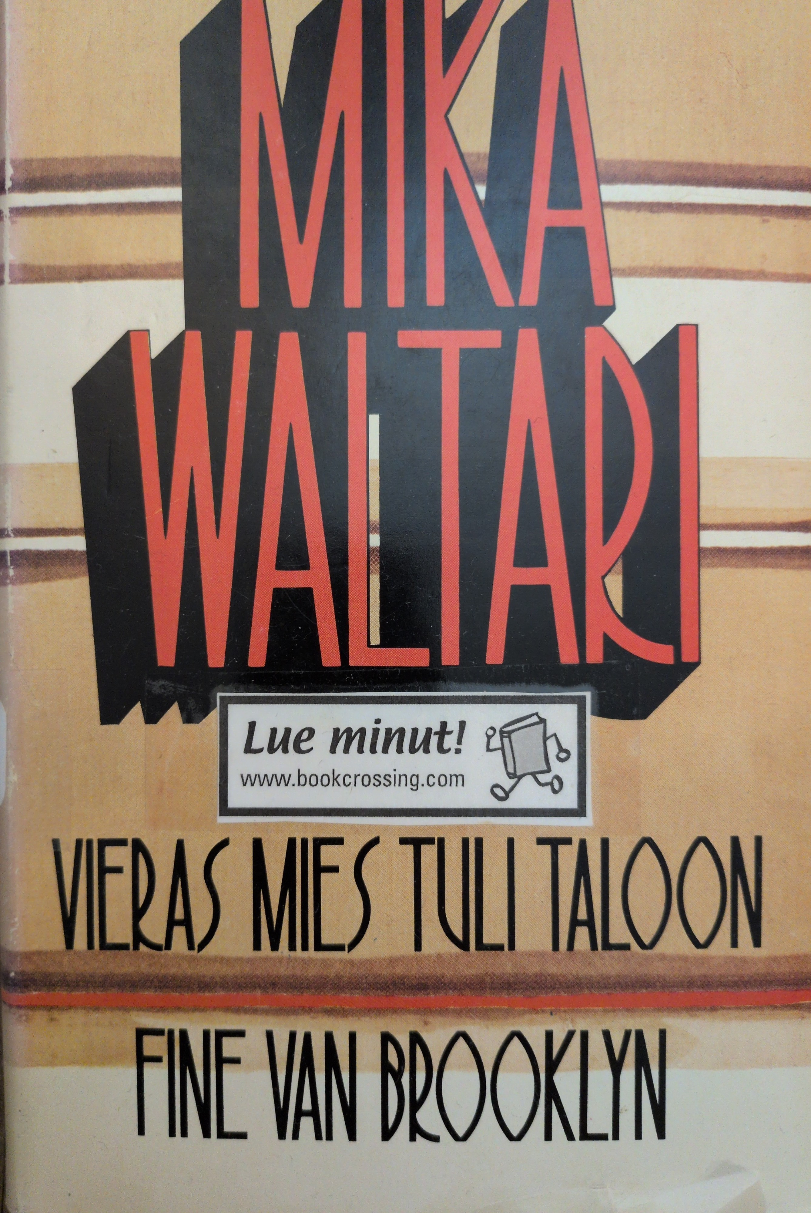 Mika Waltari, Ritva Haavikko: Vieras mies tuli taloon (Hardcover, Finnish language, 1978, Suuri suomalainen kirjakerho)