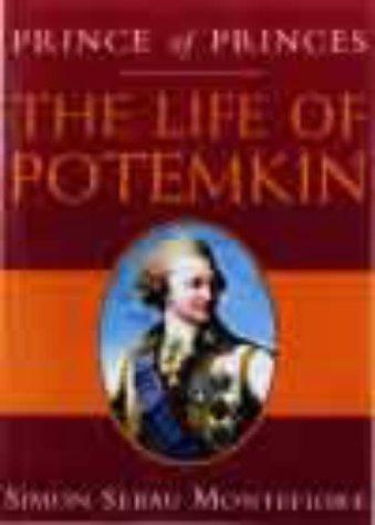 Simon Sebag Montefiore: Prince of princes (Hardcover, 2000, Weidenfeld & Nicolson)