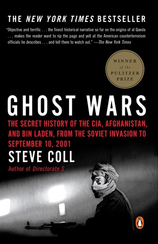 Steve Coll: Ghost wars (2005, Penguin Books)