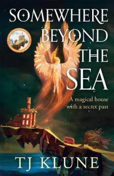 TJ Klune: Somewhere beyond the sea (Hardcover, 2025, Tor)