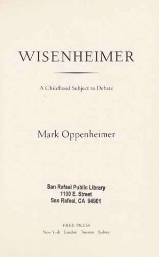 Mark Oppenheimer: Wisenheimer (2010, Free Press)