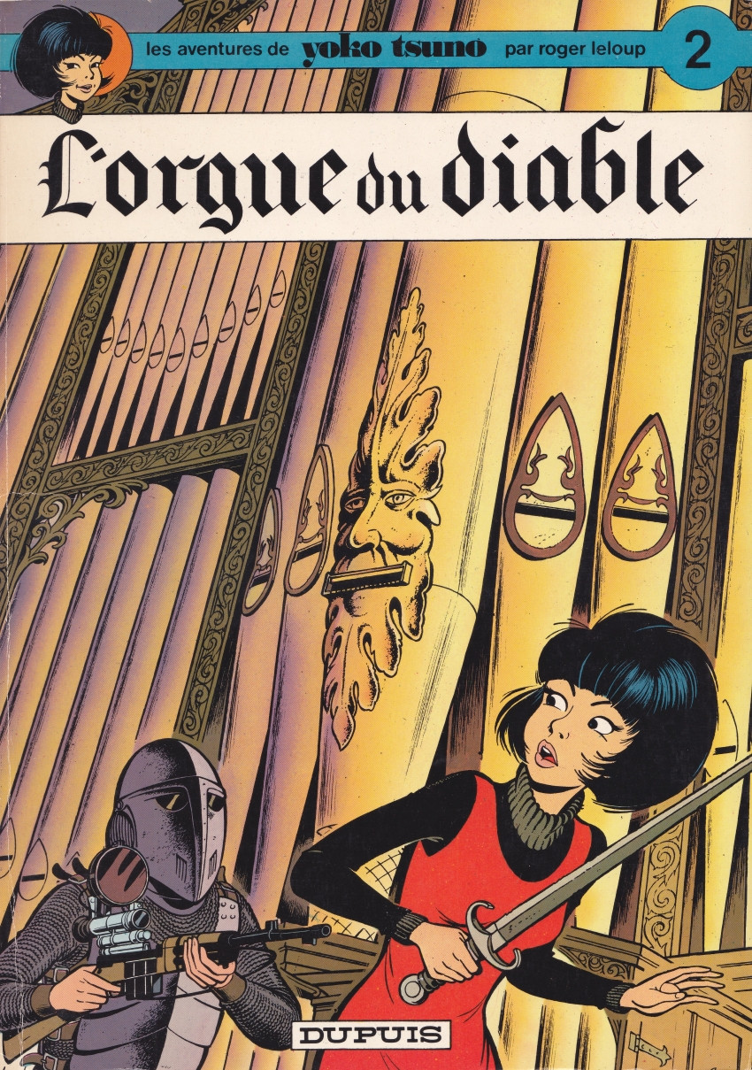 Roger Leloup: L'orgue du diable (Hardcover, French language, 1984, Dupuis)