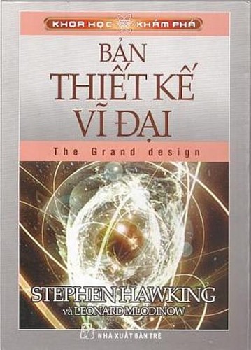 Stephen Hawking: Bản thiết kế vĩ đại (Vietnamese language, 2012, Trẻ)