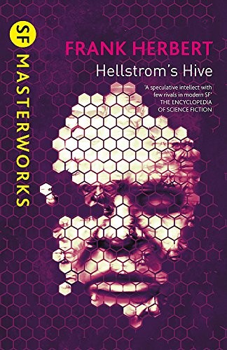 Frank Herbert: Hellstrom's Hive (Gollancz)