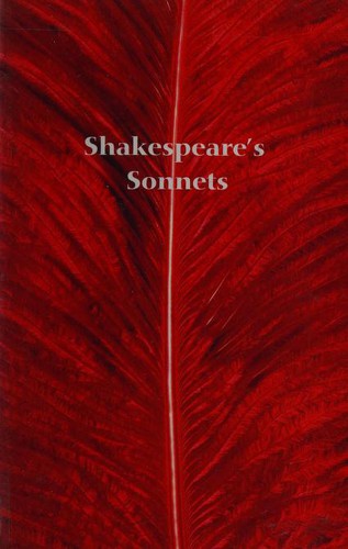 William Shakespeare: Shakespeare's Sonnets, and A Lover's Complaint (2003, Oxford University Press, USA)