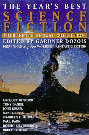 Gardner Dozois: The Year's Best Science Fiction: Fourteenth Annual Collection (Paperback, 1997, St. Martin's Griffin)