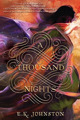 E. K. Johnston: A Thousand Nights (Disney-Hyperion)