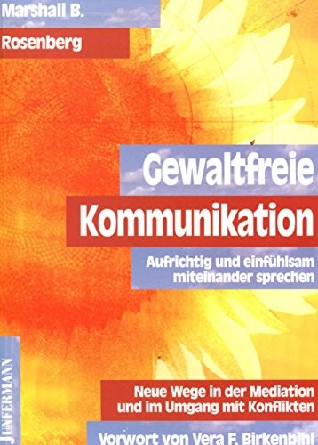 Marshall B. Rosenberg: Gewaltfreie Kommunikation (Paperback, Junfermannsche Verlags-)