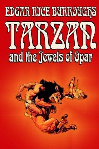 Edgar Rice Burroughs: Tarzan and the Jewels of Opar (Paperback, 2003, Wildside Press)