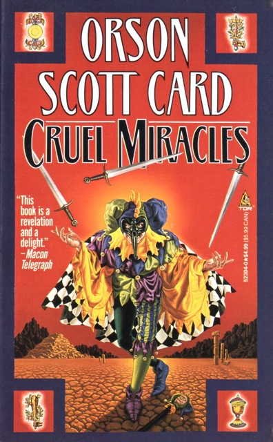 Orson Scott Card: Cruel Miracles (Paperback, 1992, Tor Books)