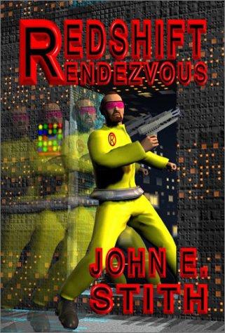 John E. Stith: Redshift Rendezvous (Paperback, 2001, Wildside Press)