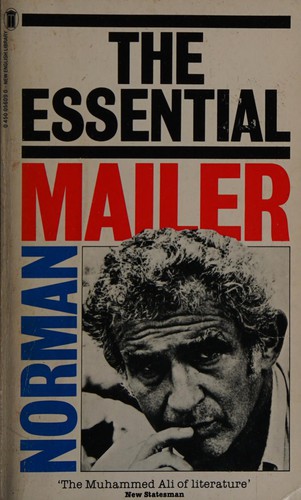 Norman Mailer: The essential Mailer (1983, New English Library)