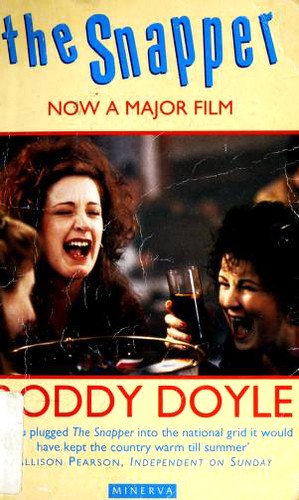 Roddy Doyle: The Snapper (Paperback, 1994, Minerva)