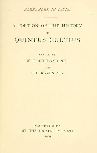 Quintus Curtius Rufus: Alexander in India. (1905, The University Press)