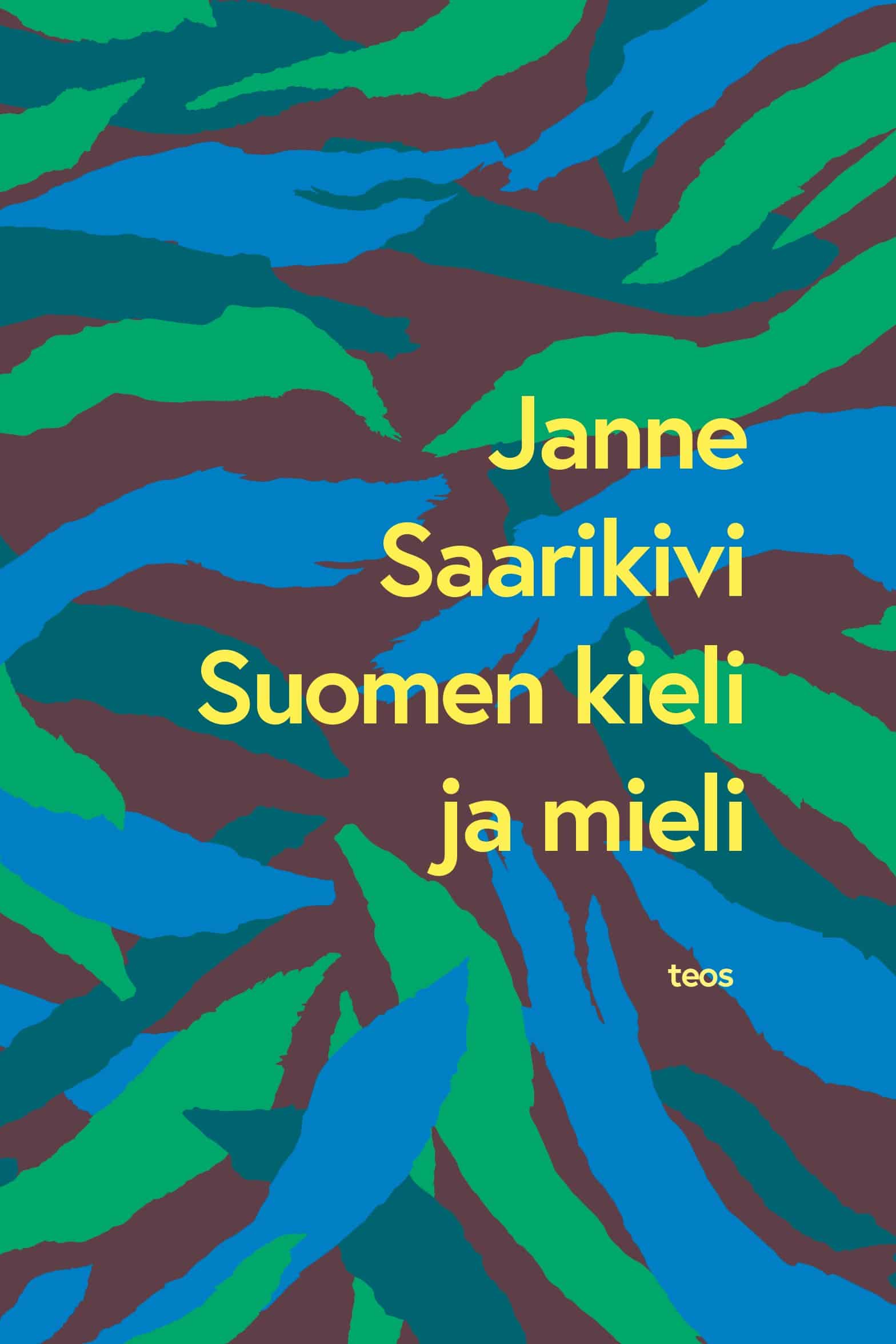 Janne Saarikivi: Suomen kieli ja mieli (Teos)