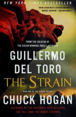 Chuck Hogan: Strain (2011, Harper Collins)