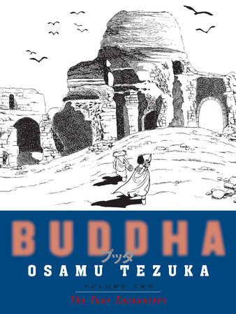 Osamu Tezuka: Buddha, Vol. 2 (2017, Vertical Comics)