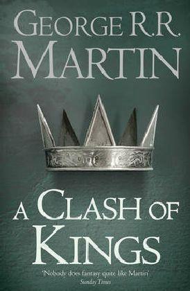 George R.R. Martin: Clash of Kings (Paperback, 2011, HarperCollins Publishers)