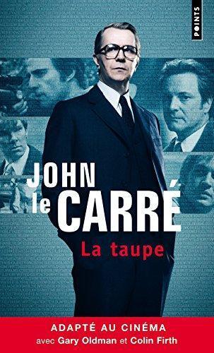 John le Carré: La Taupe (French language, 2001, Éditions du Seuil)