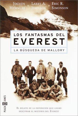 Jochen Hemmleb, Eric R. Simonson, Larry Johnson: Los Fantasmas del Everest (Paperback, Spanish language, 2000, New Media Spanish Language)