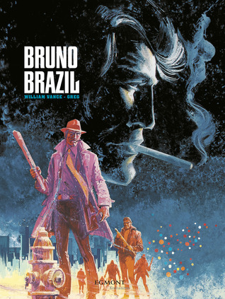 William Vance, Greg: Bruno Brazil 2 (GraphicNovel, suomi language, 2013, Egmont Kustannus Oy)