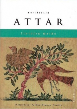 Attar Faridaddin: Lintujen matka (Hardcover, Finnish language, 2017, Basam Books)