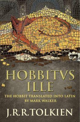 J. R. R. Tolkien(duplicate): Hobbitus Ille (2012)