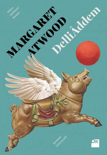 Margaret Atwood: Delliaddem (Paperback, 2019, Doğan Kitap)