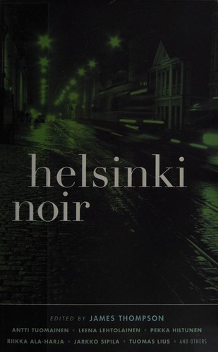 James Thompson: Helsinki noir (2014)