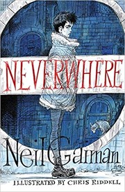 Neil Gaiman: Neverwhere (2016, HarperCollins)