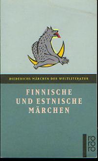 August von Löwis of Menar: Finnische und estnische Märchen (Hardcover, deu language, 1994, Rowohlt)