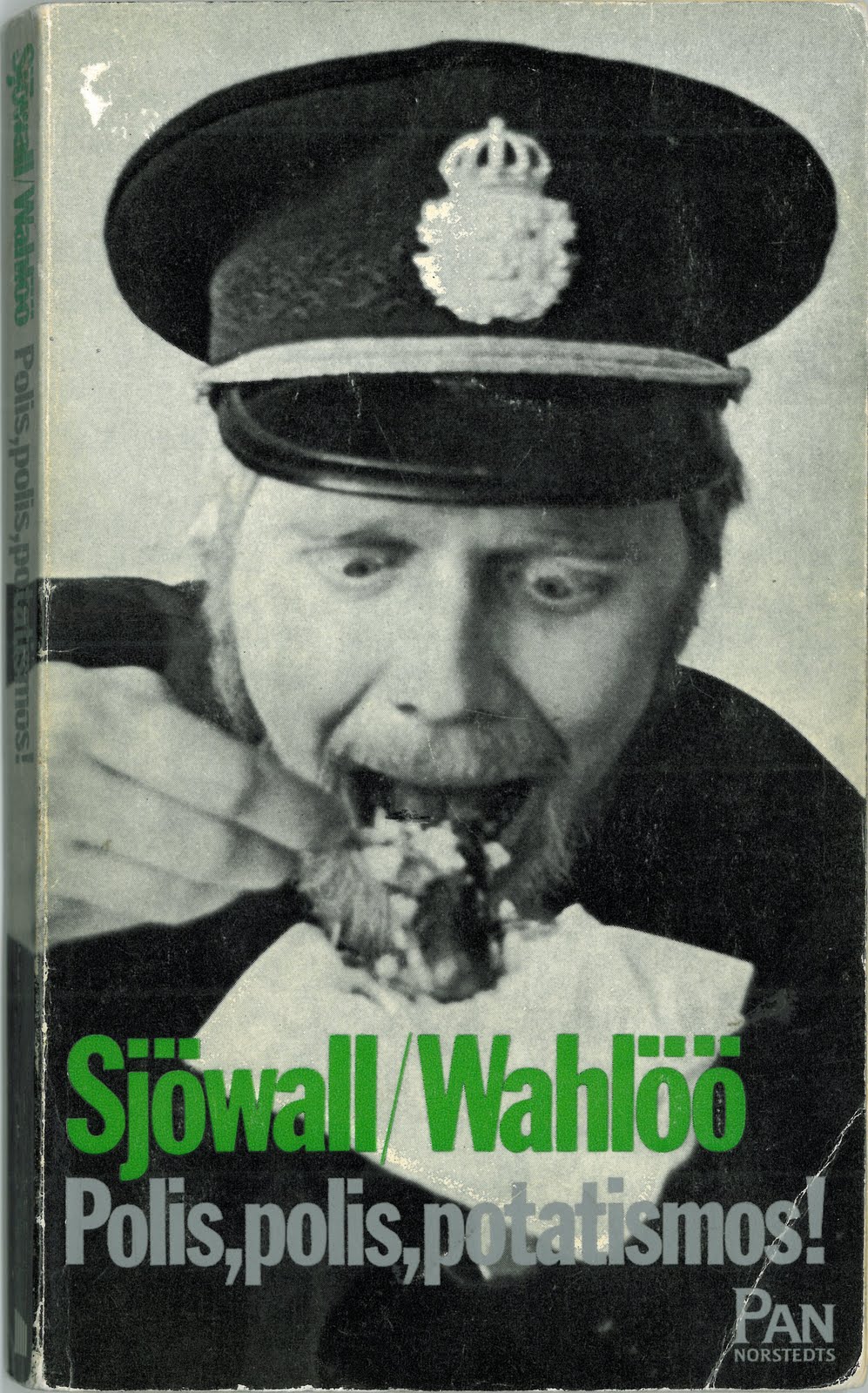 Maj Sjöwall, Per Wahlöö: Polis, polis, potatismos! (Swedish language, 1970, Norstedt)