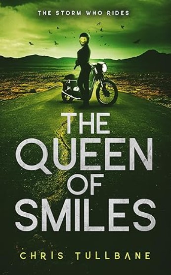 Chris Tullbane: Queen of Smiles (2022, Ghost Falls Press)