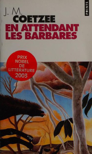 J. M. Coetzee: En attendant les barbares (Paperback, French language, Seuil)
