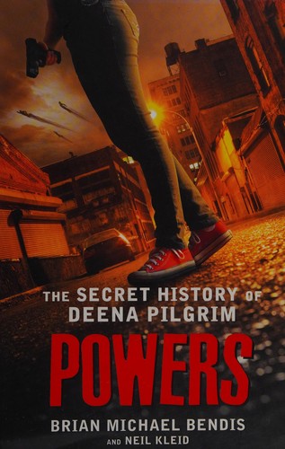 Brian Michael Bendis, Neil Kleid: Powers (2016, St. Martin's Press)