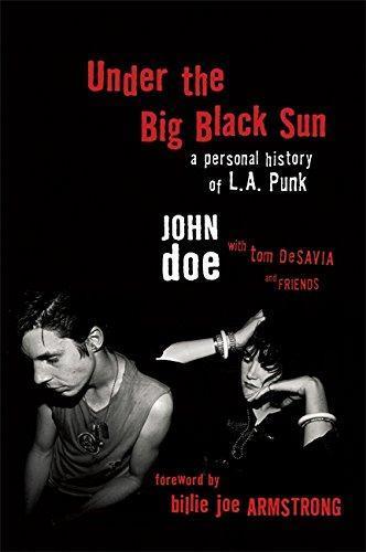 John Doe, Tom DeSavia: Under the Big Black Sun