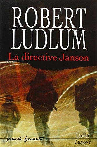 Robert Ludlum: La directive Janson (French language, 2005)