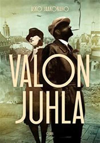 Valon juhla (Finnish language, 2017)