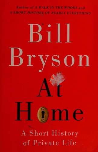 Bill Bryson: At Home (Paperback, 2010, Doubleday)