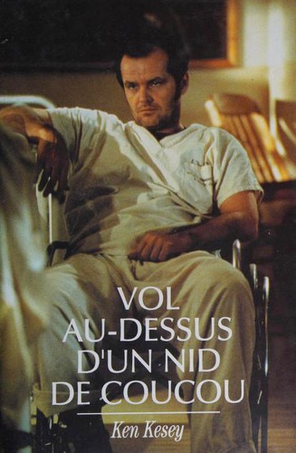 Vol au-dessus d'un nid de coucou (Hardcover, French language, 1995, France Loisirs)