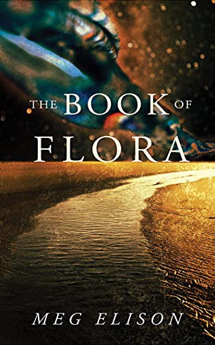 Meg Elison, Shakina Nayfack: The Book of Flora (AudiobookFormat, 2019, Brilliance Audio)